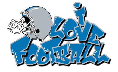 I Love Football - silver and blue Football player helmet, sport vector graphics for street art - graffiti lettering typography - art illustration - multicolor - writen Word -	