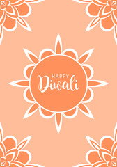 Cute festive design for poster, banner or greeting card for hindu festival Diwali. Text Happy Diwali and abstract floral ornament on pastel orange background.