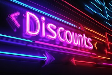 Obraz premium Neon sign with word Discounts and glowing arrows
