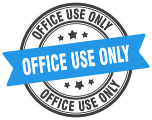 OFFICE USE ONLY STAMP