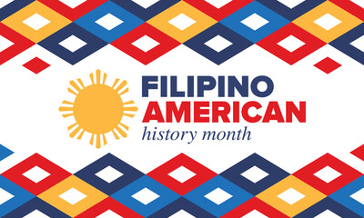 Filipino American History Month. Happy holiday celebrate annual in October. Filipinos and United States flag. Culture month. Patriotic design. Poster, card, banner, template. Vector illustration