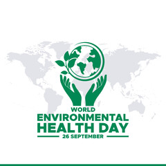  World Environmental Health Day, 26 September, banner ads, poster, flyer, template design,  World Environmental Health Day social media template design. vector or stock illustration, eps file.