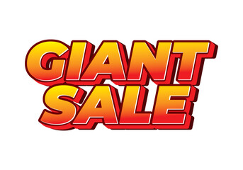 Giant sale. Text effect in 3D style with modern colors