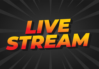 Live stream. Text effect in 3D style with modern colors