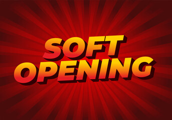 Soft opening. Text effect for digital ads with 3D style