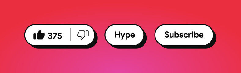 Hype button. You tube promote blog content. Social media call to action. Subscribe channel. CTA to donate for video. Thumb up icon. User interface style components. Vector illustration