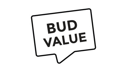 Bud value button web banner templates. Vector Illustration 
