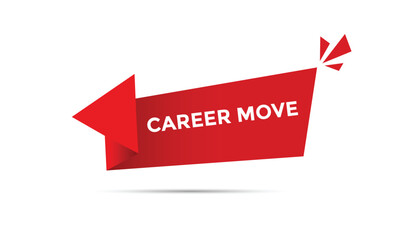 Career move button web banner templates. Vector Illustration 
