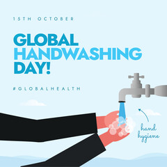 15th October Handwashing day celebration post. Global Handwashing Day post with a boy washing his hands under tap water. The day remind people about the importance of hand hygiene to stay health.
