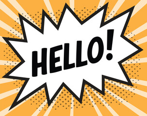Abstract comic pop retro hello message design, pop art style, vibrant colors background