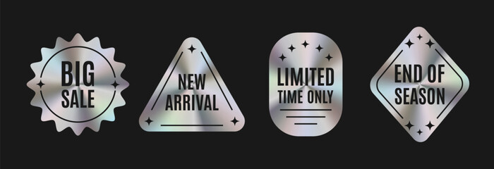 Set of Silver Holographic Stickers Templates, Label with Holographic Effect. Big sale, New arrival, limited time only, end of season. ​​Vector Illustration EPS10
