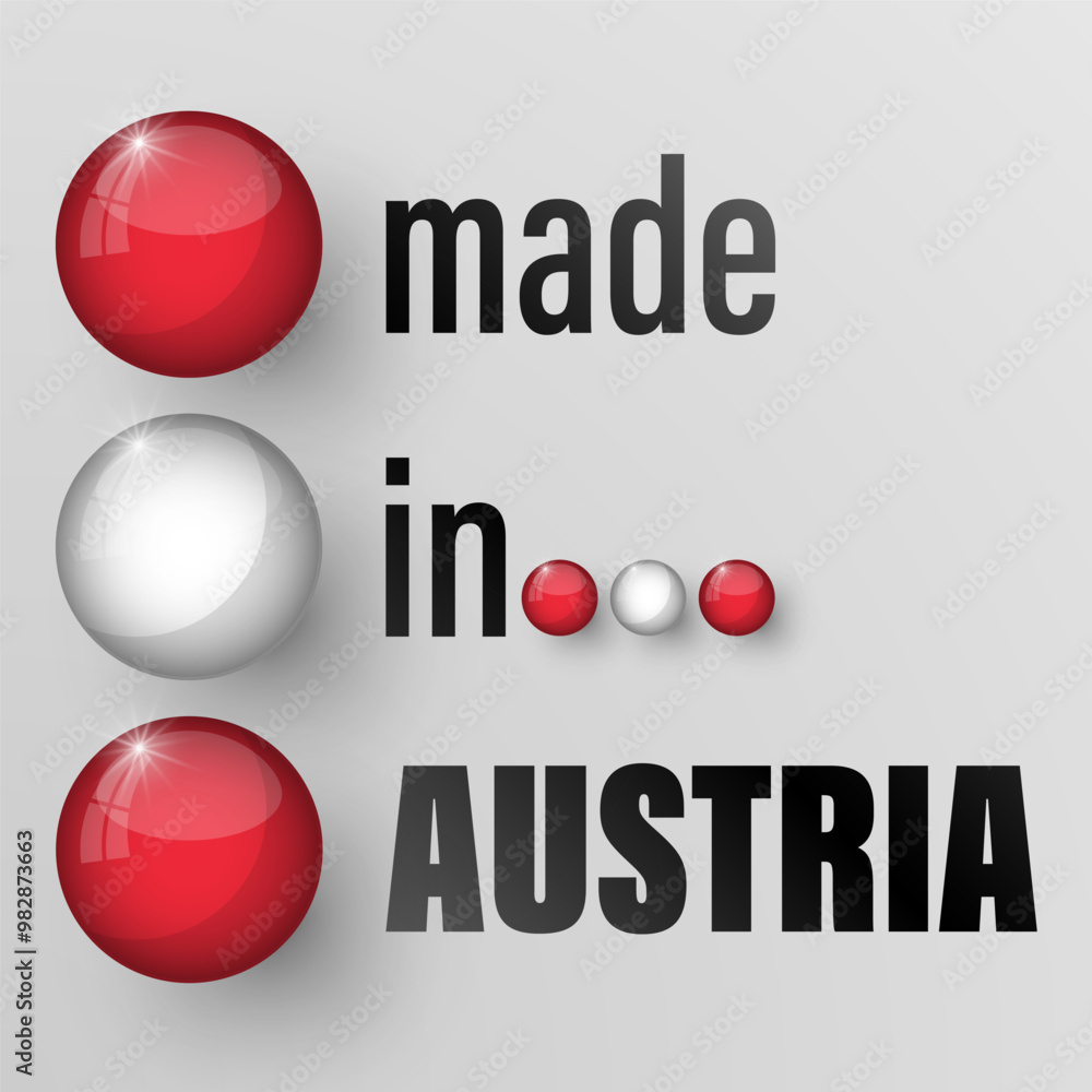 Poster made in austria graphic and label. element of impact for the use you want to make of it.