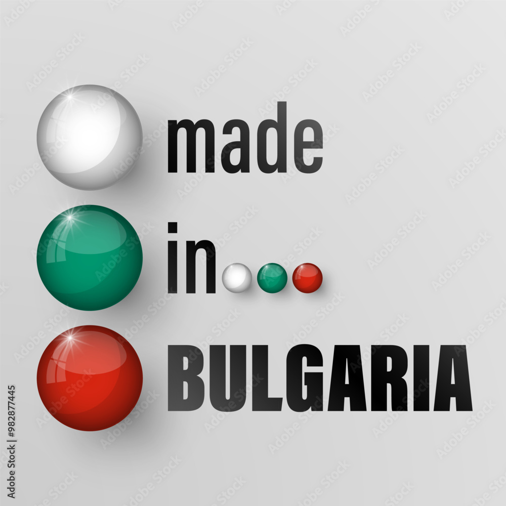 Poster made in bulgaria graphic and label. element of impact for the use you want to make of it.