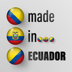 Made in Ecuador graphic and label. Element of impact for the use you want to make of it.