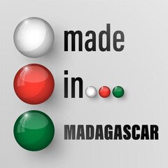 Made in Madagascar graphic and label. Element of impact for the use you want to make of it.