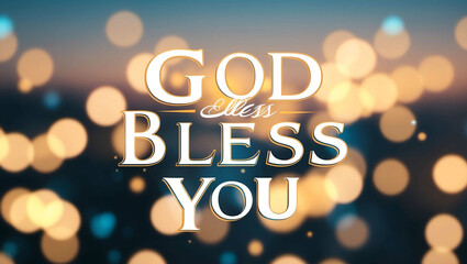 God bless you lettering on blurred lights bokeh background