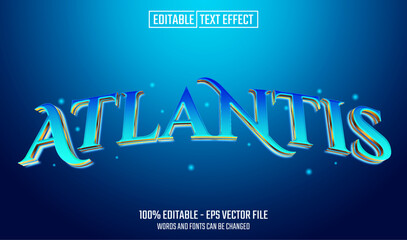 Editable text style effect - Atlantis text style theme.
