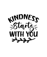 Kindness SVG Design, Kindness SVG Design Bundle, Kindness SVG t-shirt Design, 