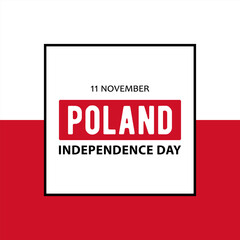 Poland Independence Day, vector design for poster, banner or greeting card. Text Poland Independence Day, 11 november on the background of Polish flag.