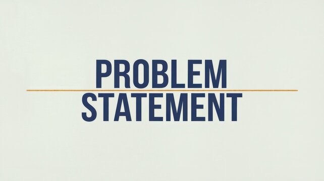 Text on Paper: Problem Statement Highlighted