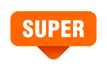 SUPER SIGN