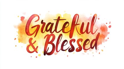 Colorful watercolor text design expressing gratitude and blessings.