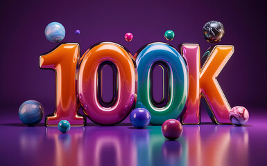 100k subscribe, followers card with vibrant 3D background. social banner happy celebration , blog. likes celebration. Social media poster