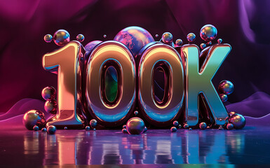 100k subscribe, followers card with vibrant 3D background. social banner happy celebration , blog. likes celebration. Social media poster