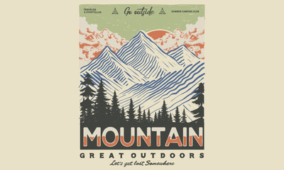 Adventure at the mountain graphic artwork for t shirt and others. Forest explore design. Mountain with tree vintage print design. Mountain forest club.