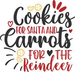 cookies for santa and carrots for the reindeer