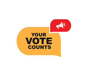 your vote counts sign on white background	