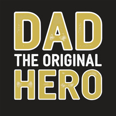 Dad eps vector t shirt desing
