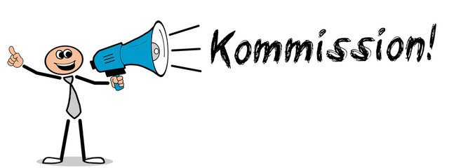 Kommission!