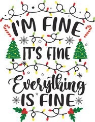 I'm Fine It's Fine Everything is Fine