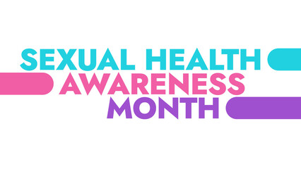 Sexual Health Awareness Month colorful text typography on white or black background banner illustration great for wishing and celebrating Happy Sexual Health Awareness Month in september