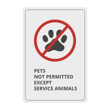 Pets not permitted except service animals informational sign
