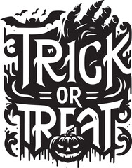 Trick or treat Halloween typography design silhouette vector illustration isolated on a white background
