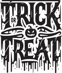 Trick or treat Halloween typography design silhouette vector illustration isolated on a white background
