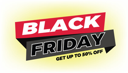Black Friday sale Modern promotion sticker, banner advertisement template of 50% off, Vector illustration on white background