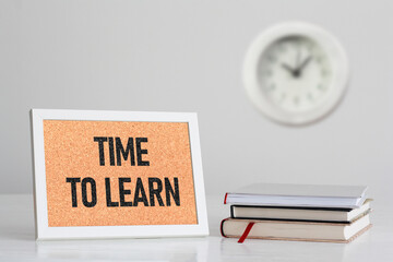 Time to learn is shown using the text. Education concept. It's time to learn the lessons