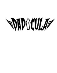 Dadcula | Dracula | Dracula Dad | Coffin | Monster | Halloween | Vampire Dad | Mythical Creature | Original Illustration | Vector and Clipart | Cutfile and Stencil