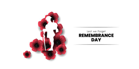 Remembrance day poster, Lest We forget 11 November greeting banner or card of poppy flowers, Remembrance day, Victory Day, Anzac day, Vector illustration.	