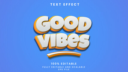 Good Vibes editable text effect	
