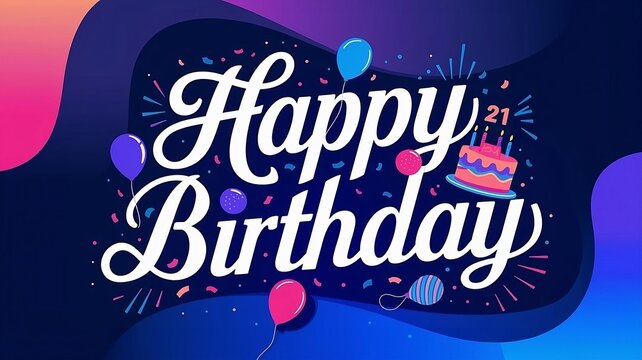 Vibrant 21st Birthday Celebration, Festive Design with Balloons, Cake, and Confetti