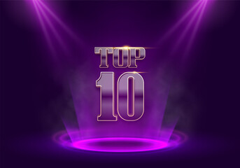 Top 10 award poster. Presentation 10 best illuminated by spotlights. Vector illustration.