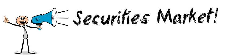 Securities Market!