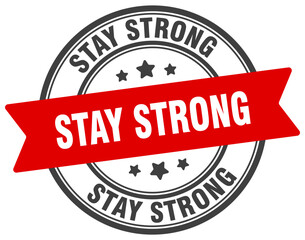 STAY STRONG STAMP
