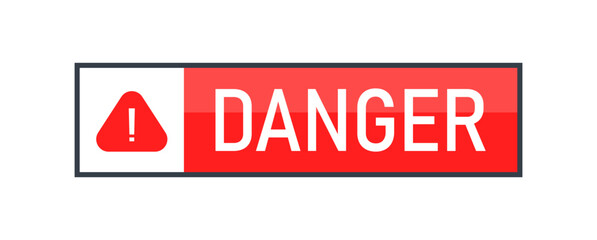 Danger signs vector illustration. Caution security warning symbol.