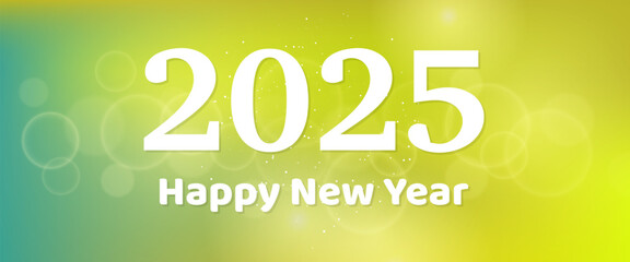 Happy new year 2025 inscription on blurred background