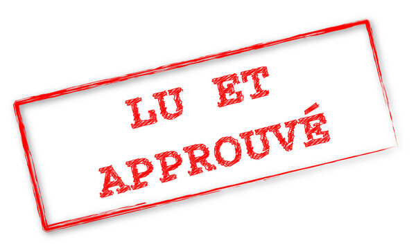 Timbre rouge avec le mot "Lu et approuv&eacute;"